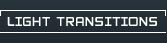 Light transitions