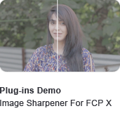 Image Sharpener FOr FCP X Demo